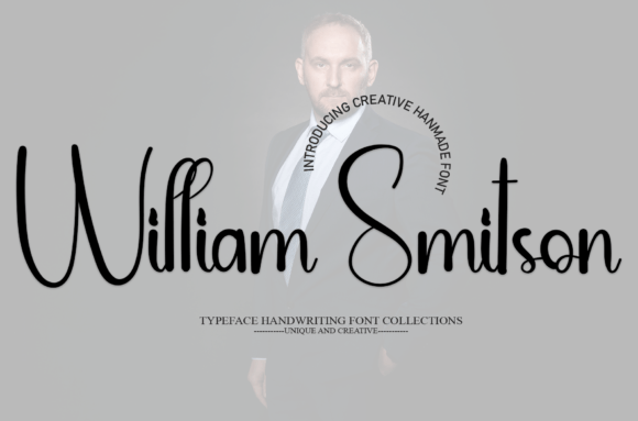 Choosing William Smitson: A Friendly Font for Your Brand Story