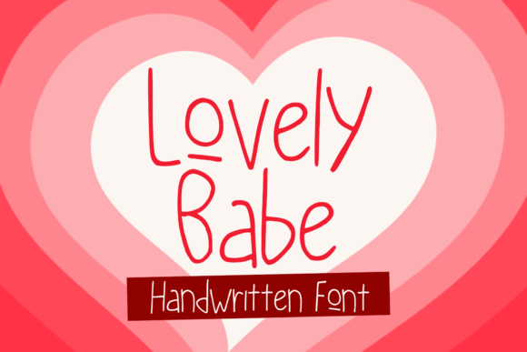 Lovely Babe: A Font That Makes Editorial Design Feel Like a Conversation