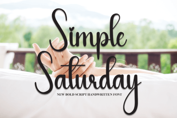 Simple Saturday: A Handwritten Font for Engaging Visuals