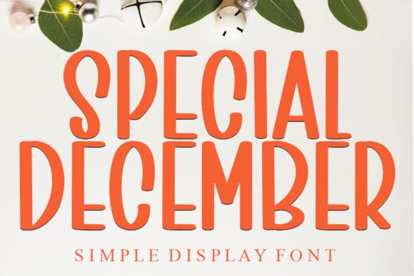 Special December: A Handwritten Typeface for Timeless Digital Design