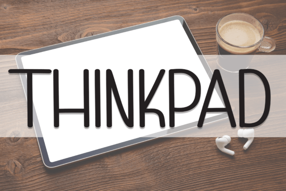 Thinkpad: A Friendly Handwritten Font for Branding