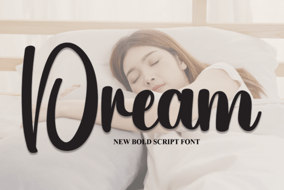Unlock Creative Potential with Dream: A Versatile Handwritten Font