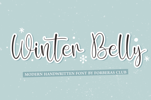 Winter Belly: A Warm, Modern Script for Bold Statements
