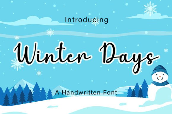 Winter Days: The Elegant Font that Makes Your Campaign Message Stand Out